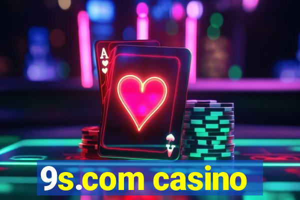 9s.com casino